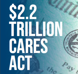 Highlights of the 2020 Cares Act